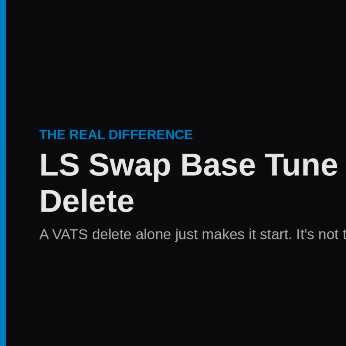 Order your Mail-In LS Swap Base Tune Today!!